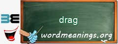 WordMeaning blackboard for drag